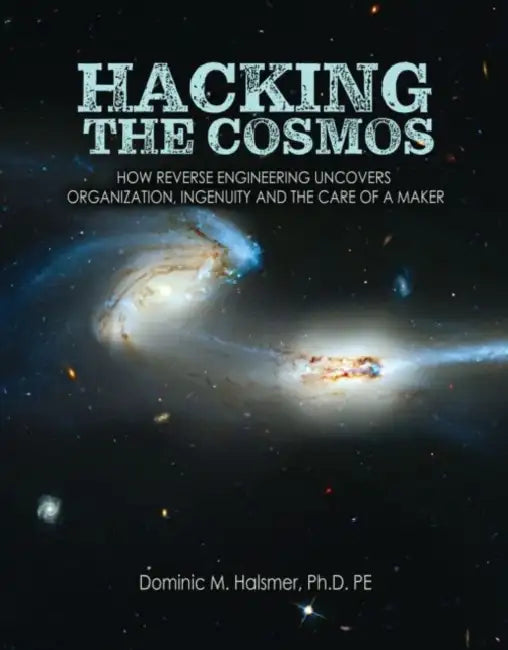 Hacking the Cosmos by Halsmer