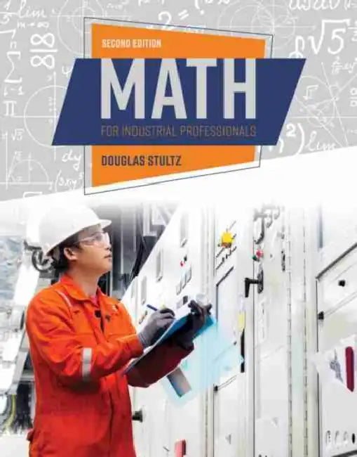 Math for Industrial Professionals by Joan Joass