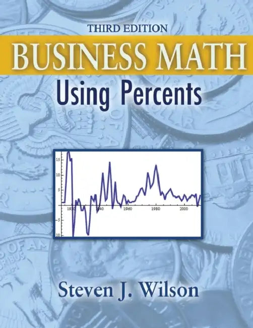 Business Math: Using Percents by Steve Berry