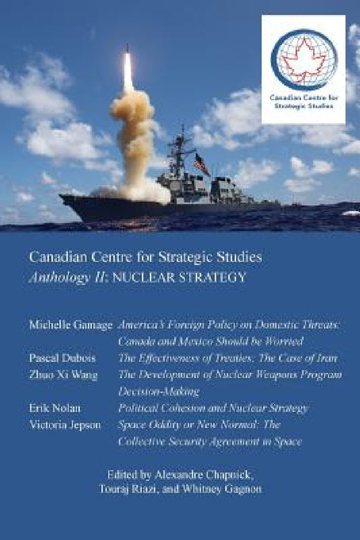 Anthology II: Nuclear Strategy by Centre for Strategic Studies