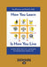 How You Learn Is How You Live: Using Nine Ways of Learning to Transform Your Life (Large Print 16pt) by Kay Peterson, David a. Kolb