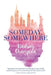 Someday, Somewhere by Lindsay Champion