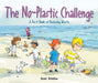 Join the No-Plastic Challenge!: A First Book of Reducing Waste by Scot Ritchie