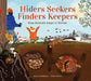 Hiders Seekers Finders Keepers: How Animals Adapt in Winter by Jessica Kulekjian