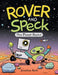 Rover and Speck: This Planet Rocks! by Jonathan Roth