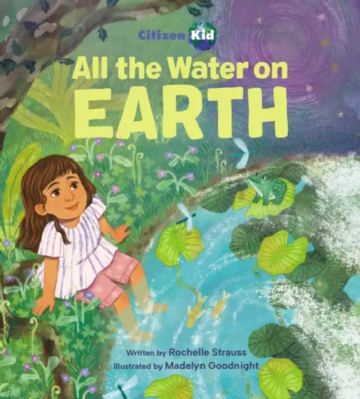 All the Water on Earth by Rochelle Strauss, Madelyn Goodnight