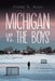 Michigan vs. the Boys by Carrie S. Allen