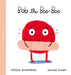 Bob the Boo-Boo by Mélina Schoenborn