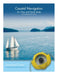 Coastal Navigation: for Class and Home Study by Dominique F. Prinet