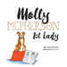 Molly McPherson - 1st Lady by Janice McAlpine