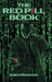 The Red Pill Book: A Practical Guide To Living Your Best Life by Joseph Horrocks