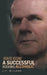 How To Become a Successful (recovering) Alcoholic by J. P. Willson