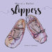 Maria's Ballet Slippers by Charley Ioannou