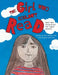 The Girl Who Couldn't Read: Until She Discovered Her Super Powers by Dpa Weston
