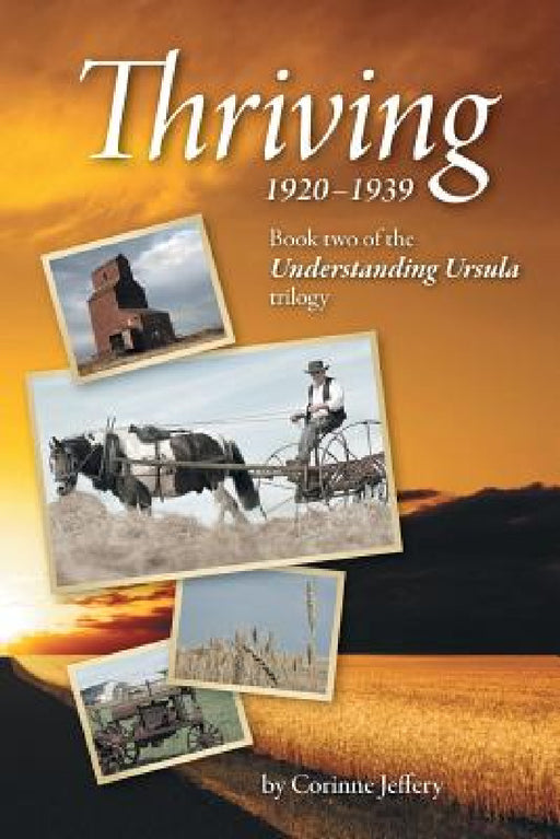 Thriving: 1920-1939 by Corinne Jeffery