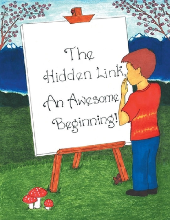 The Hidden Link: An Awesome Beginning by Coleen McAvoy, Veronica Chung