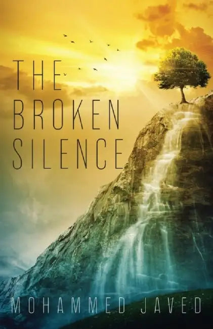 The Broken Silence by Javed, Mohammed