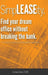 SimpLEASEity(TM): Find your dream office without breaking the bank. by Andrea Davis