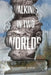 Walking in Two Worlds by Laura Dale