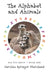 The Alphabet and Animals by Caroline Springer Marchand