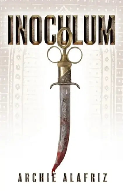 Inoculum by Archie Alafriz