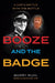 Booze and the Badge: A Cop's Battle with the Bottle by Barry Ruhl, David Hoath