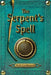 The Serpent's Spell by Rae St Clair Bridgman
