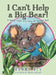 I Can't Help a Big Bear!: A Basic First Aid Tale by Nanny Blu by Nanny Blu