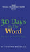 30 Days in the Word: Daily Devotional by Sharna Knowles