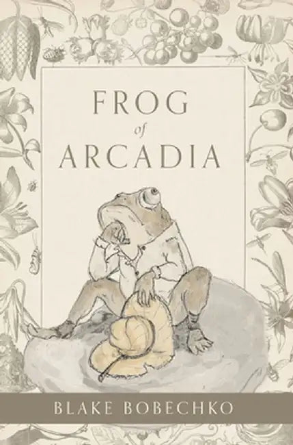 Frog of Arcadia by Blake Bobechko