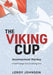 The Viking Cup: International Hockey: A Small College Town Scores Big Time by Leroy Johnson