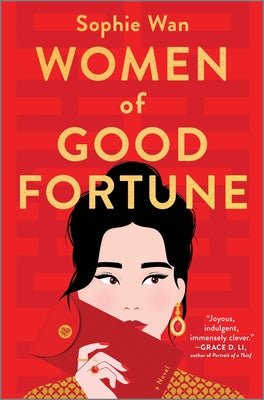 Women of Good Fortune by Sophie Wan