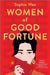 Women of Good Fortune by Sophie Wan