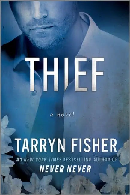 Thief: An Angsty Second Chance Contemporary Romance Set in Miami by Tarryn Fisher