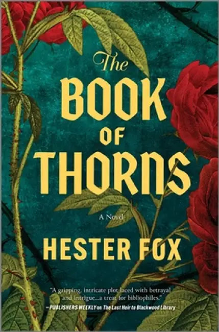 The Book of Thorns by Hester Fox