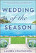 Wedding of the Season by Lauren Edmondson