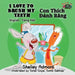 I Love to Brush My Teeth: English Vietnamese Bilingual Edition by Shelley Admont, Kidkiddos Books