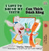 I Love to Brush My Teeth: English Vietnamese Bilingual Edition by Shelley Admont, Kidkiddos Books