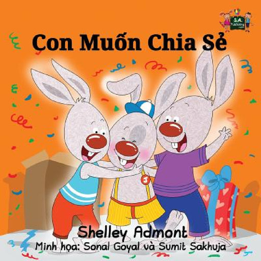 I Love to Share: Vietnamese Edition by Shelley Admont, Kidkiddos Books