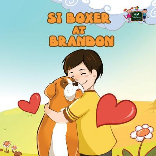 Si Boxer at Brandon: Boxer and Brandon (Tagalog Edition) by Inna Nusinsky, Kidkiddos Books