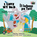 I Love My Dad: English Romanian Bilingual Edition by Shelley Admont, Kidkiddos Books