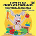 I Love to Eat Fruits and Vegetables: English Vietnamese Bilingual Edition by Shelley Admont, Kidkiddos Books
