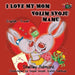I Love My Mom: English Serbian Bilingual Edition by Shelley Admont, Kidkiddos Books