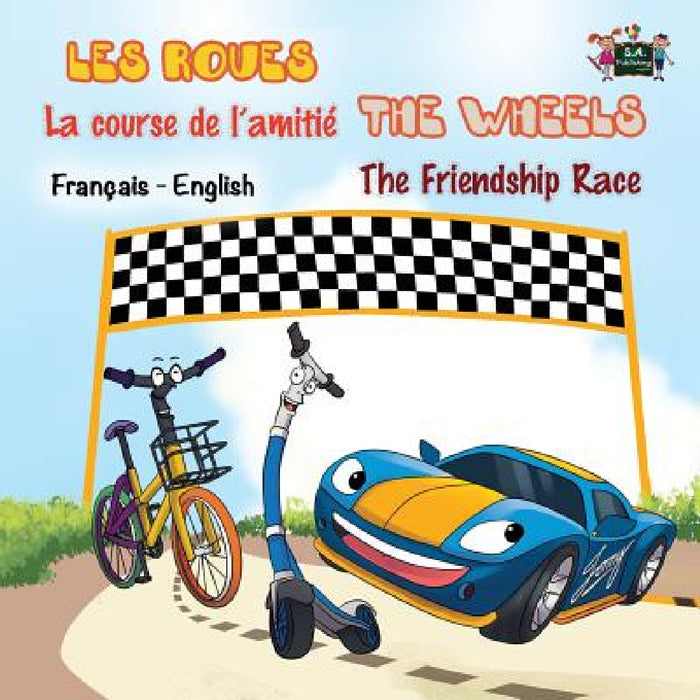 La course de l'amitié - The Friendship Race: French English Bilingual Edition by Inna Nusinsky, Kidkiddos Books