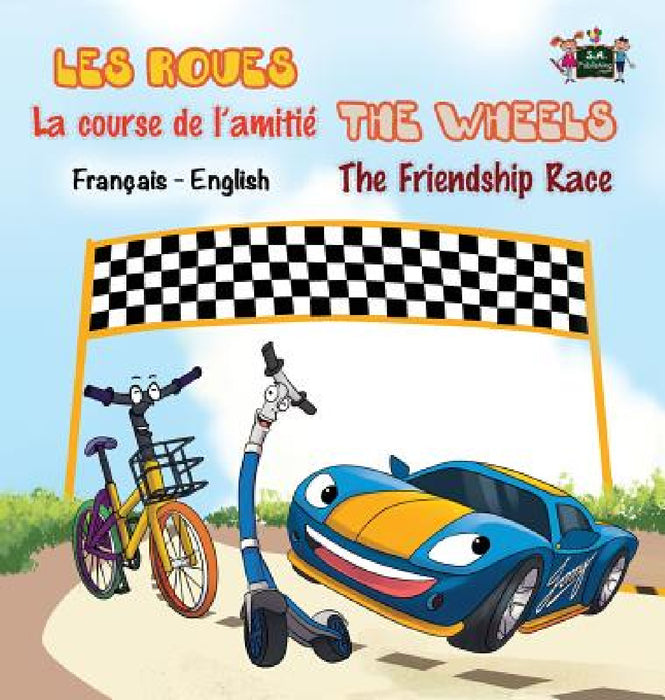 La course de l'amitié - The Friendship Race: French English Bilingual Edition by Kidkiddos Books, Inna Nusinsky