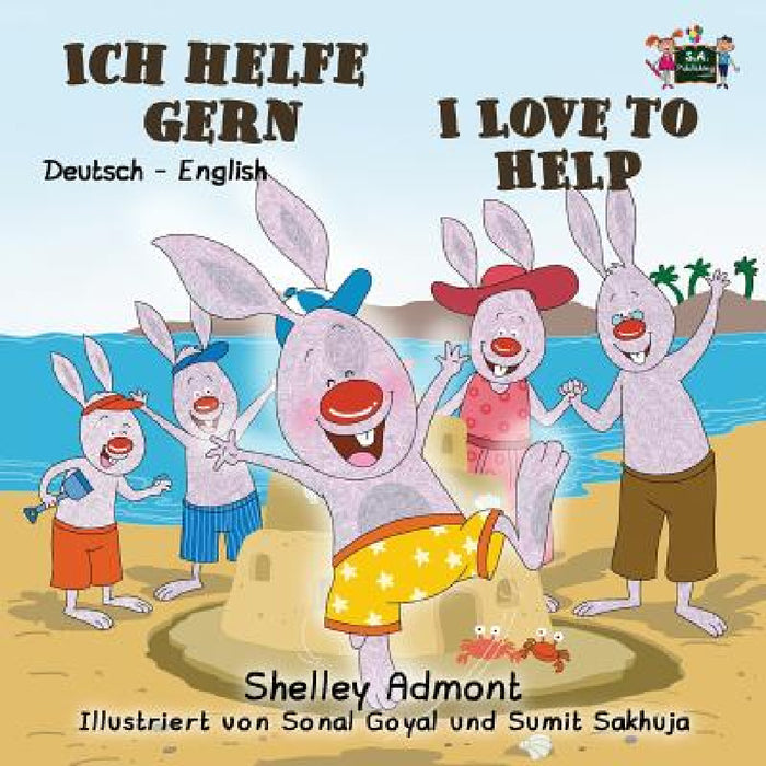 Ich helfe gern-I Love to Help: German English Bilingual Edition by Shelley Admont, Kidkiddos Books