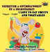 I Love to Eat Fruits and Vegetables: Hungarian English Bilingual Edition by Shelley Admont, Kidkiddos Books