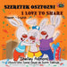 Szeretek osztozni I Love to Share: Hungarian English Bilingual Edition by Shelley Admont, Kidkiddos Books