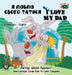 I Love My Dad: Ukrainian English Bilingual Edition by Shelley Admont, Kidkiddos Books
