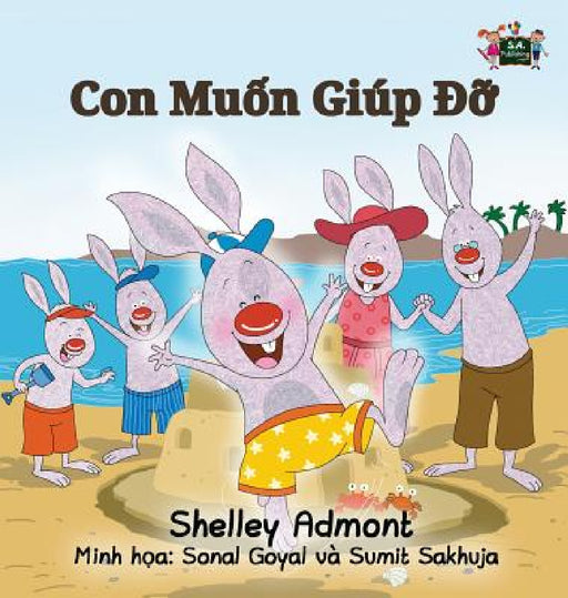 I Love to Help: Vietnamese Edition by Shelley Admont, Kidkiddos Books